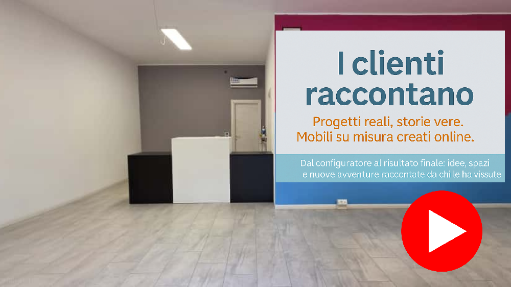Video testimonianze clienti mobilesumisura